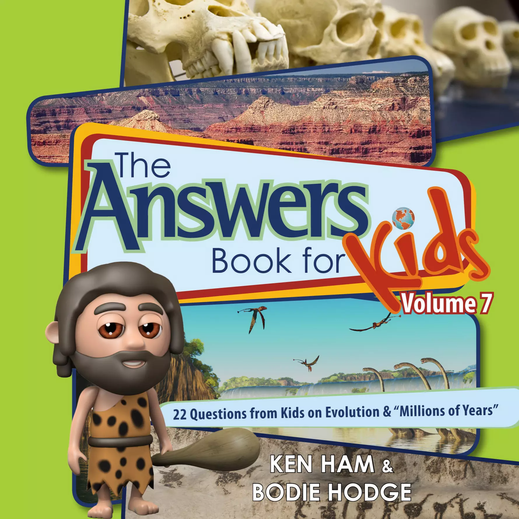 The Answers Book For Kids Volume 7