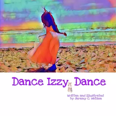 Dance Izzy, Dance