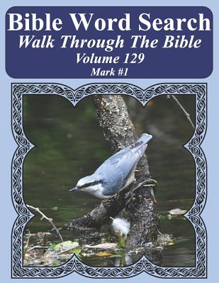Bible Word Search Walk Through The Bible Volume 129 Mark #1 Extra Lar