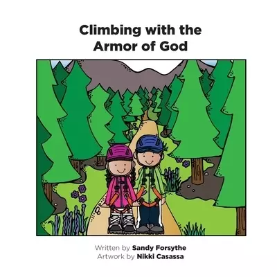 Climbing with the Armor of God