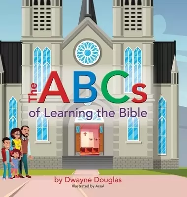 The ABCs of Learning the Bible
