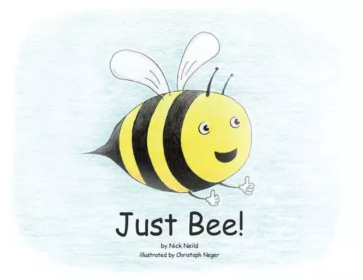 Just Bee!