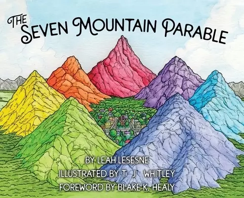 The Seven Mountain Parable