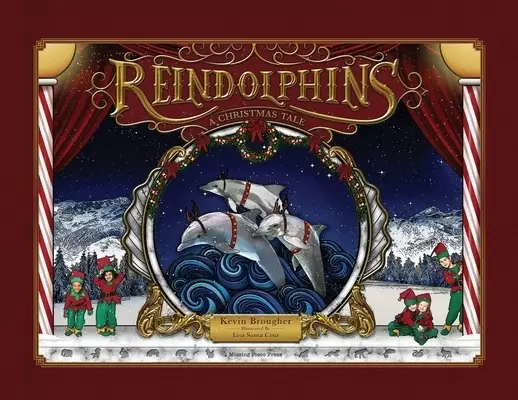 Reindolphins: A Christmas Tale