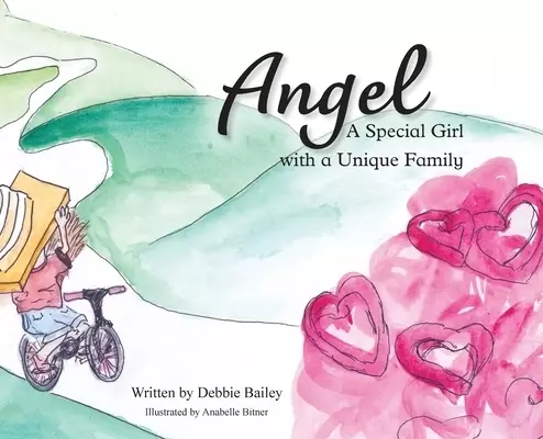 Angel: A Special Girl  with a Unique Family
