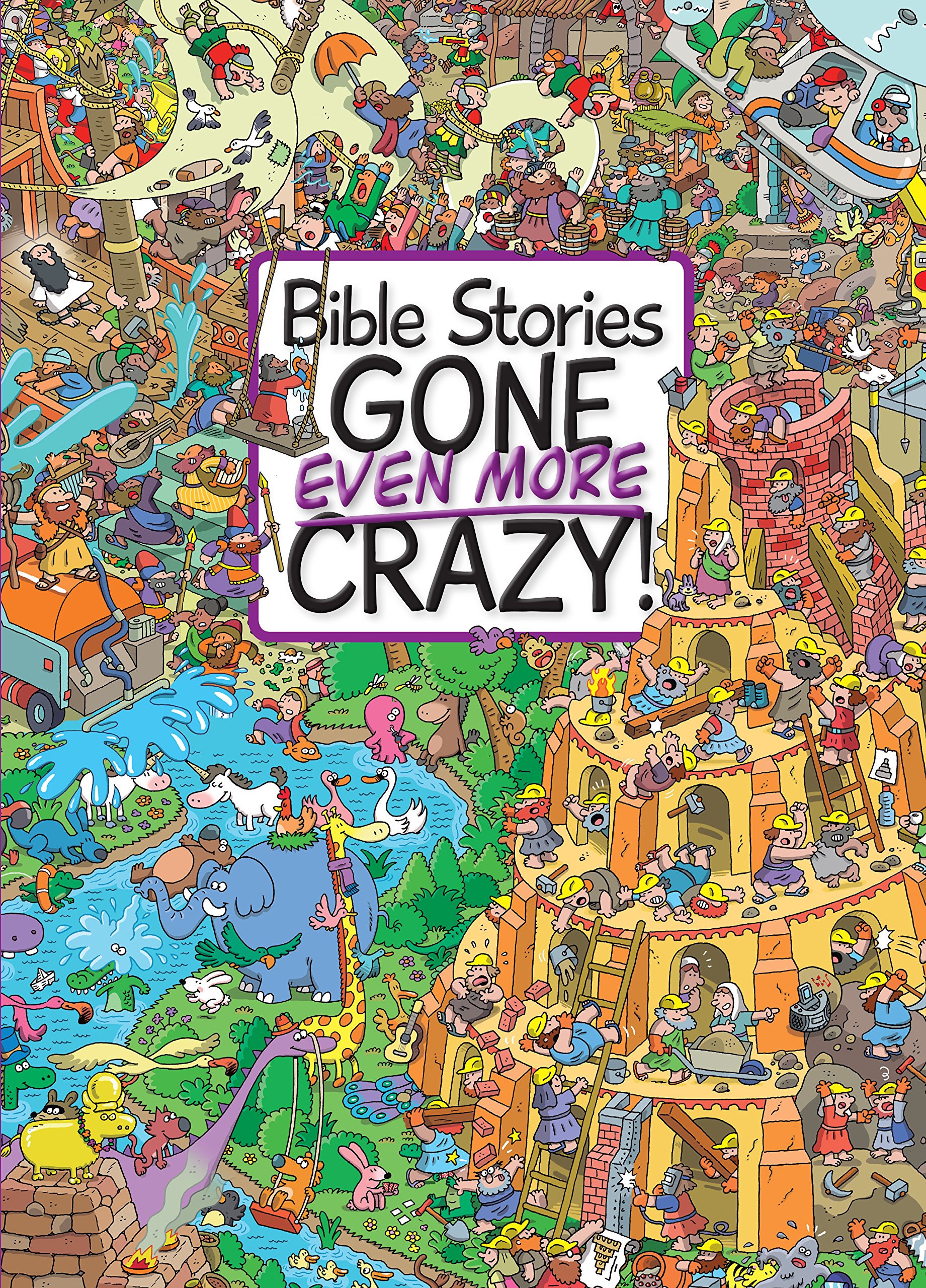 Bible Stories Gone Even More Crazy! by Juliet David Fast Delivery