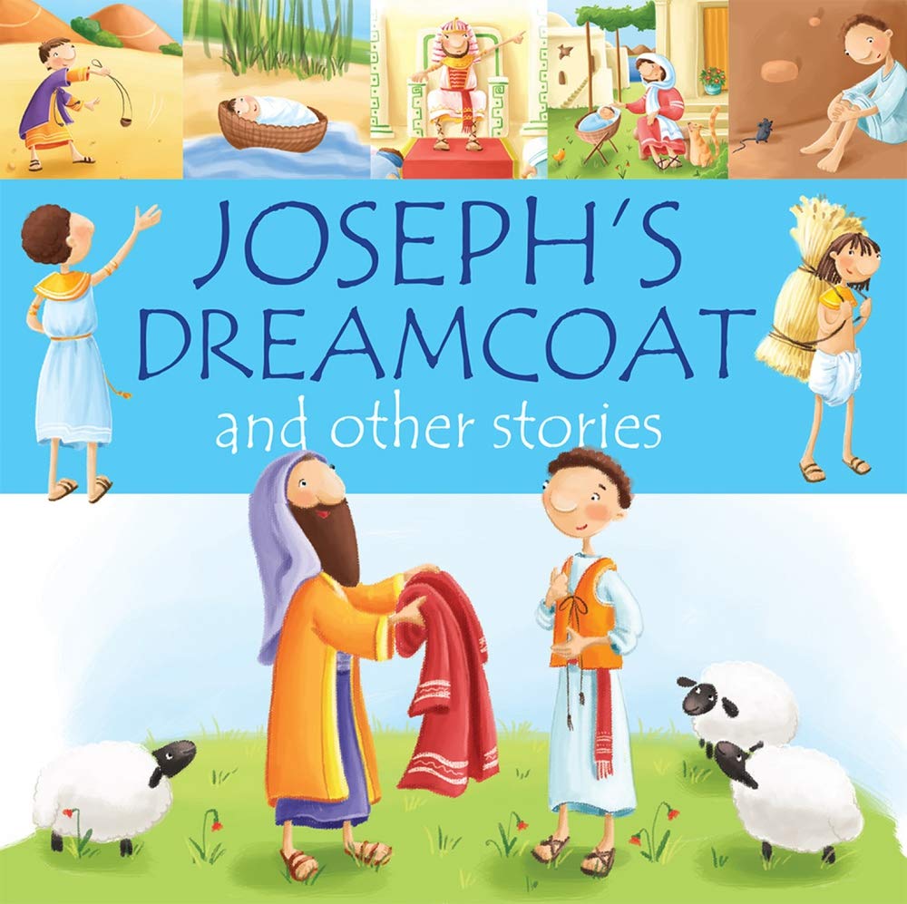 Joseph's Dreamcoat and other stories by Juliet David; Elina Ellis ...