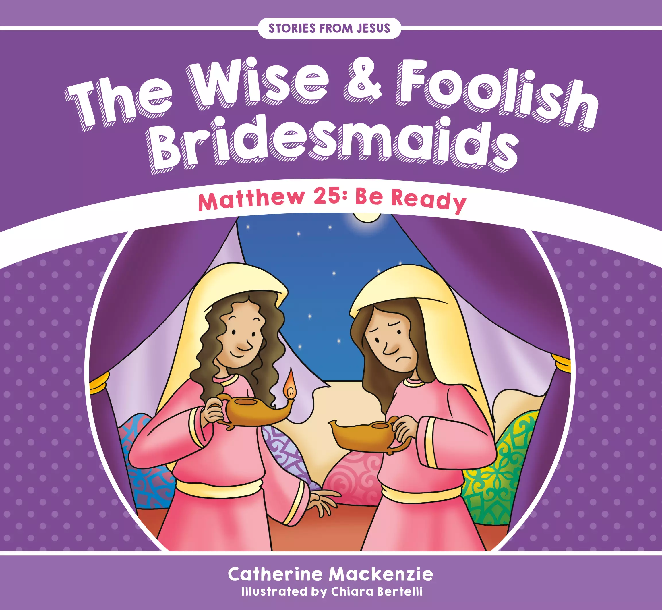 Wise And Foolish Bridesmaids