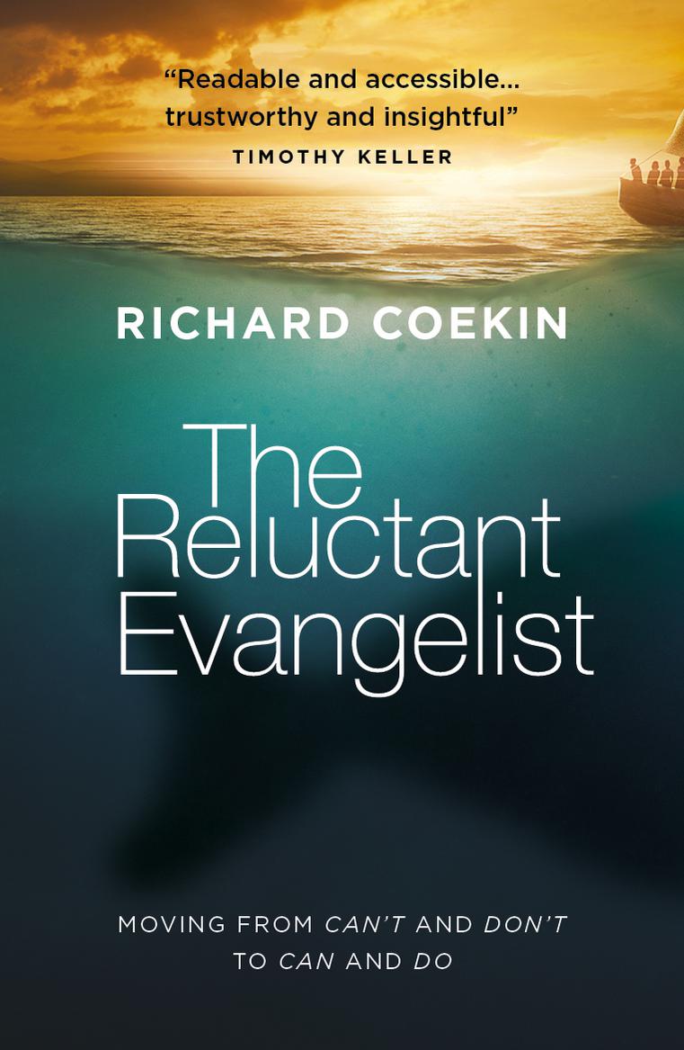 The Reluctant Evangelist - Moving from cant and dont to can and do