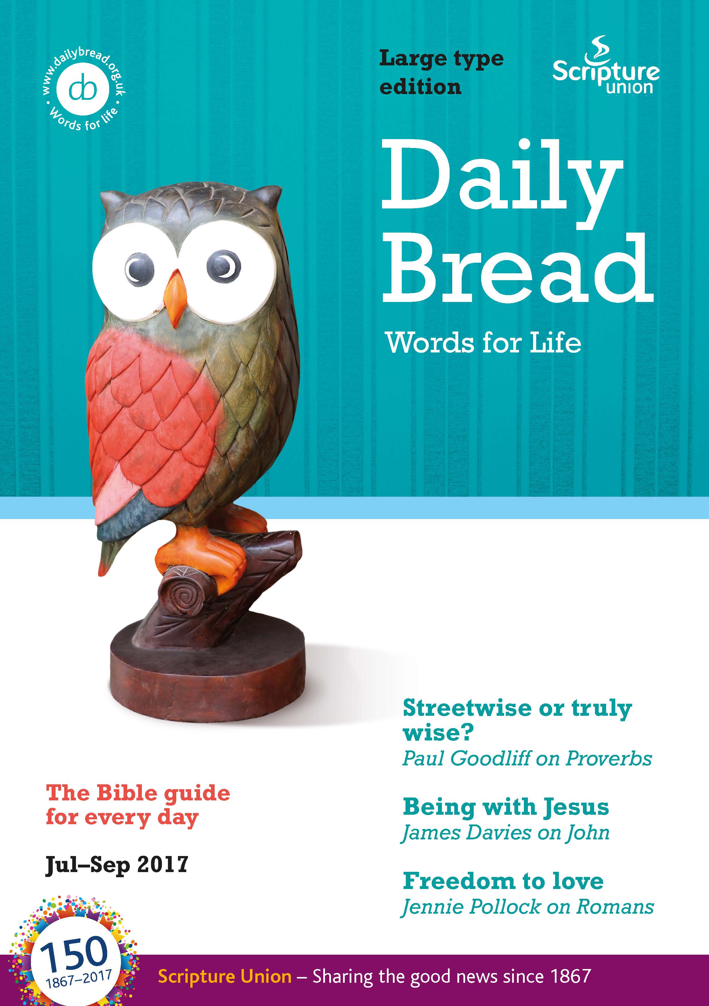 Daily Bread July - September 2017 Large Print | Free Delivery when you