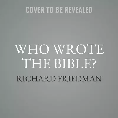 Who Wrote the Bible?