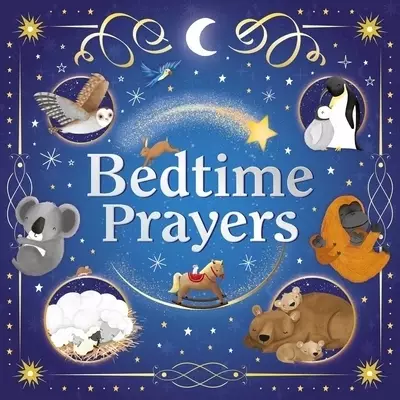 Bedtime Prayers: Padded Board Book
