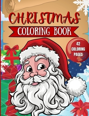 Christmas Coloring Book for Kids 42 Christmas Coloring Pages for Kids