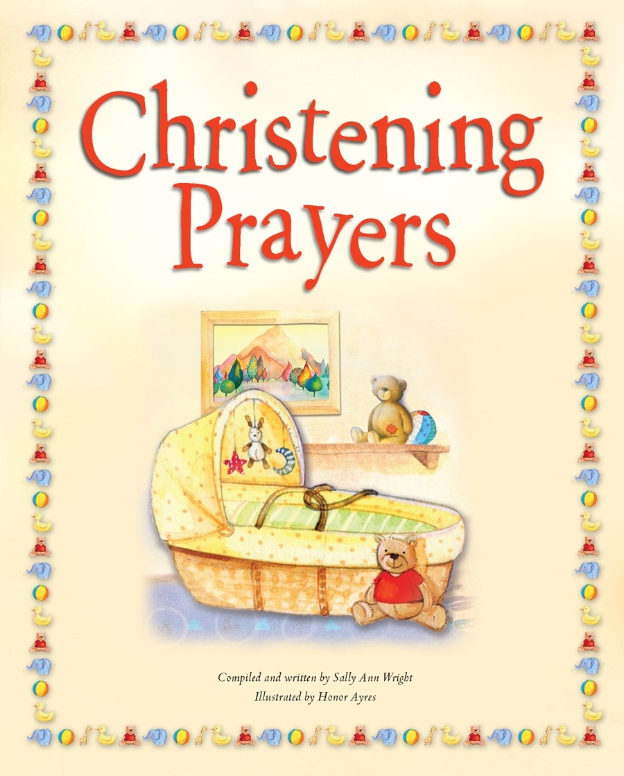 Christening Prayers by Sally Ann Wright Fast Delivery at Eden