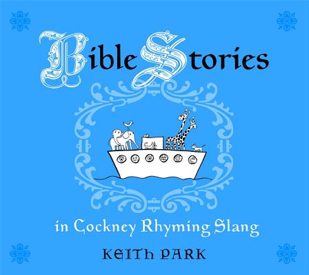 cockney rhyming slang bible stories eden paperback