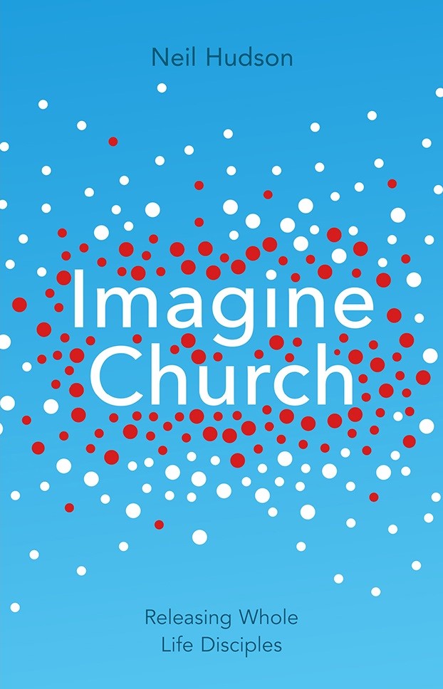 Imagine Church by Neil Hudson | Fast Delivery at Eden | 9781844745661
