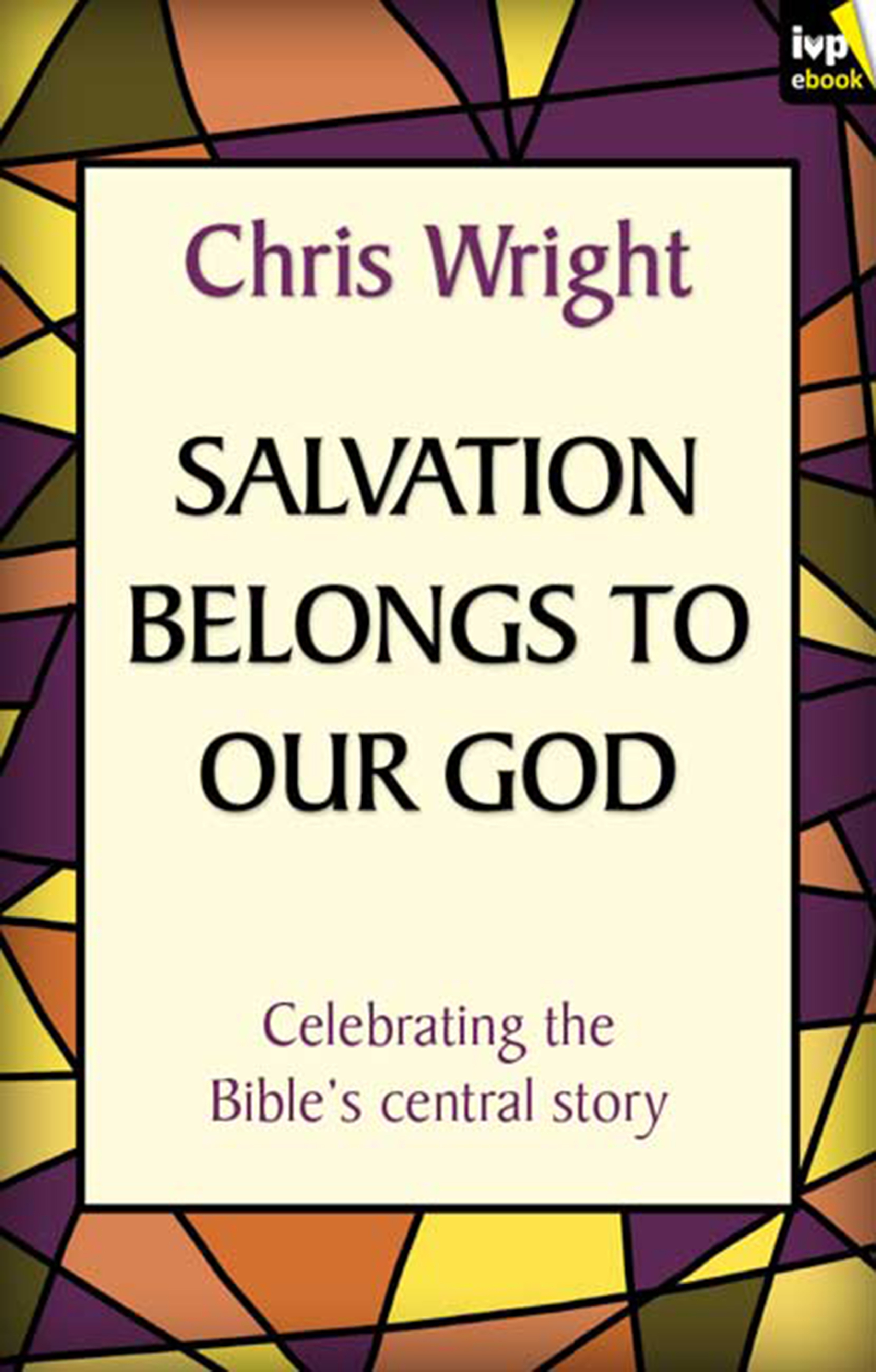 Salvation Belongs to Our God