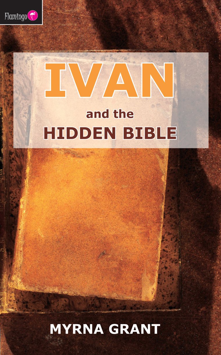 Ivan and the Hidden Bible by Myrna Grant Fast Delivery at Eden