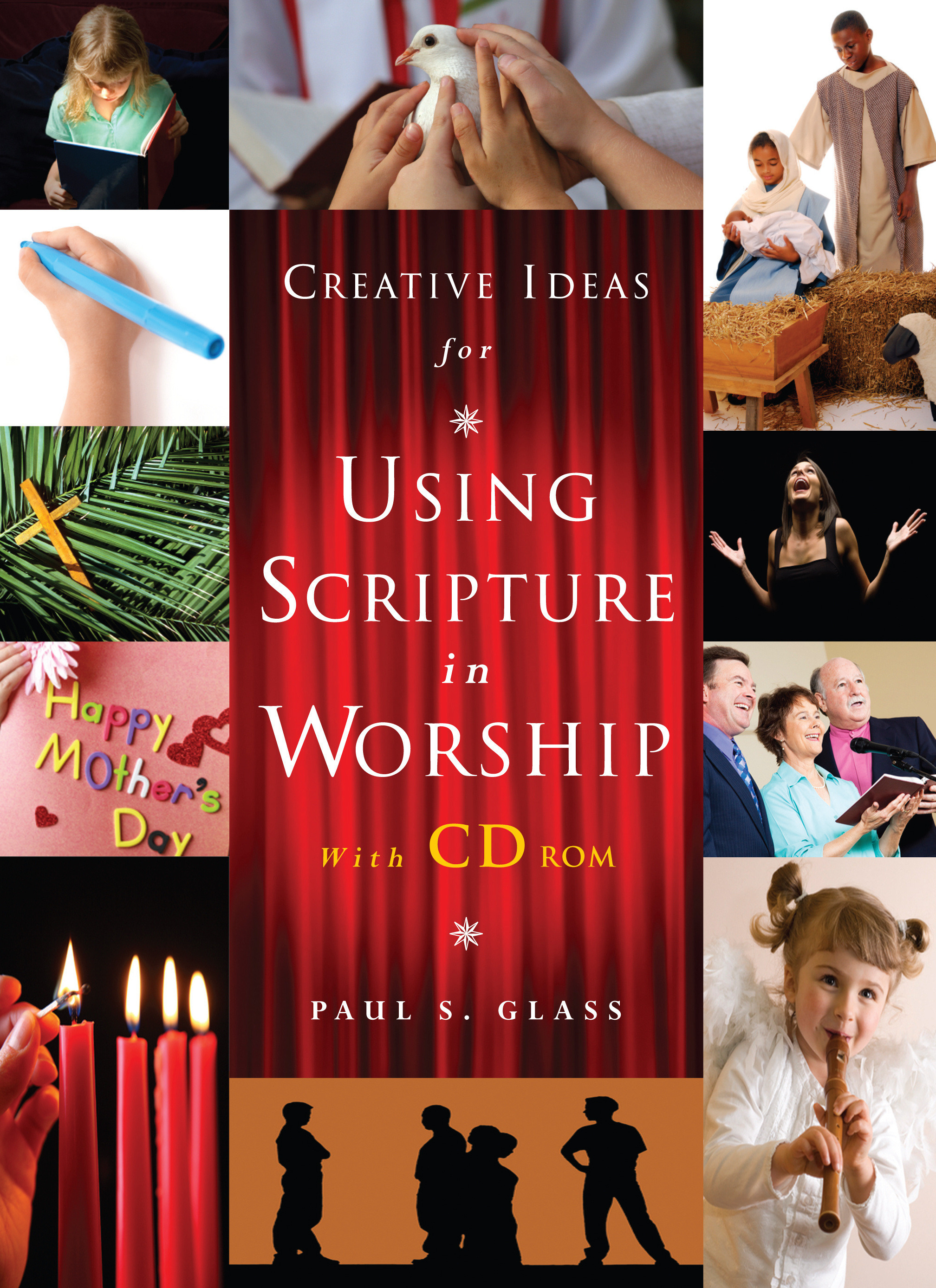 Creative Ideas for Using Scripture in Worship Free Delivery Eden.co.uk