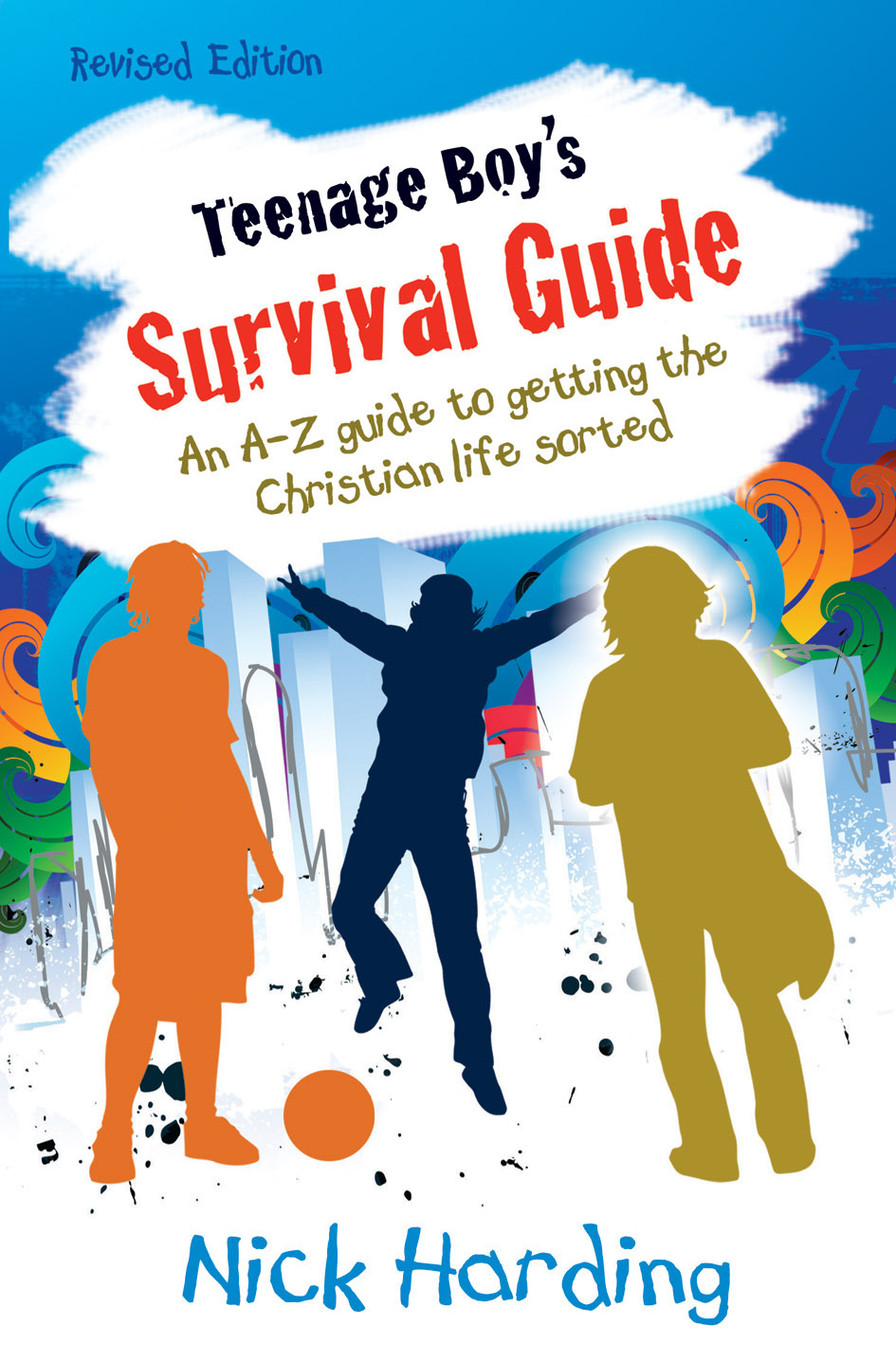  Teenage  Boy s  Survival Guide Revised Edition Free 