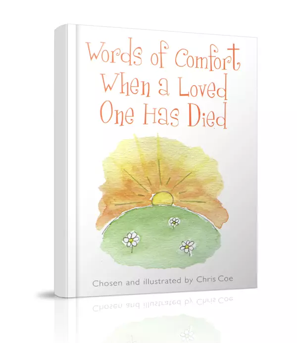 Words of Comfort When a Loved One Has Died