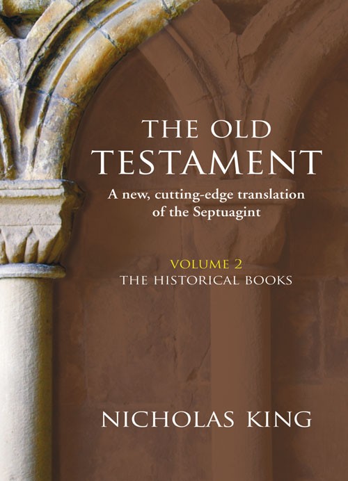 Old Testament Vol 2 The The Historical Books By King Nicholas
