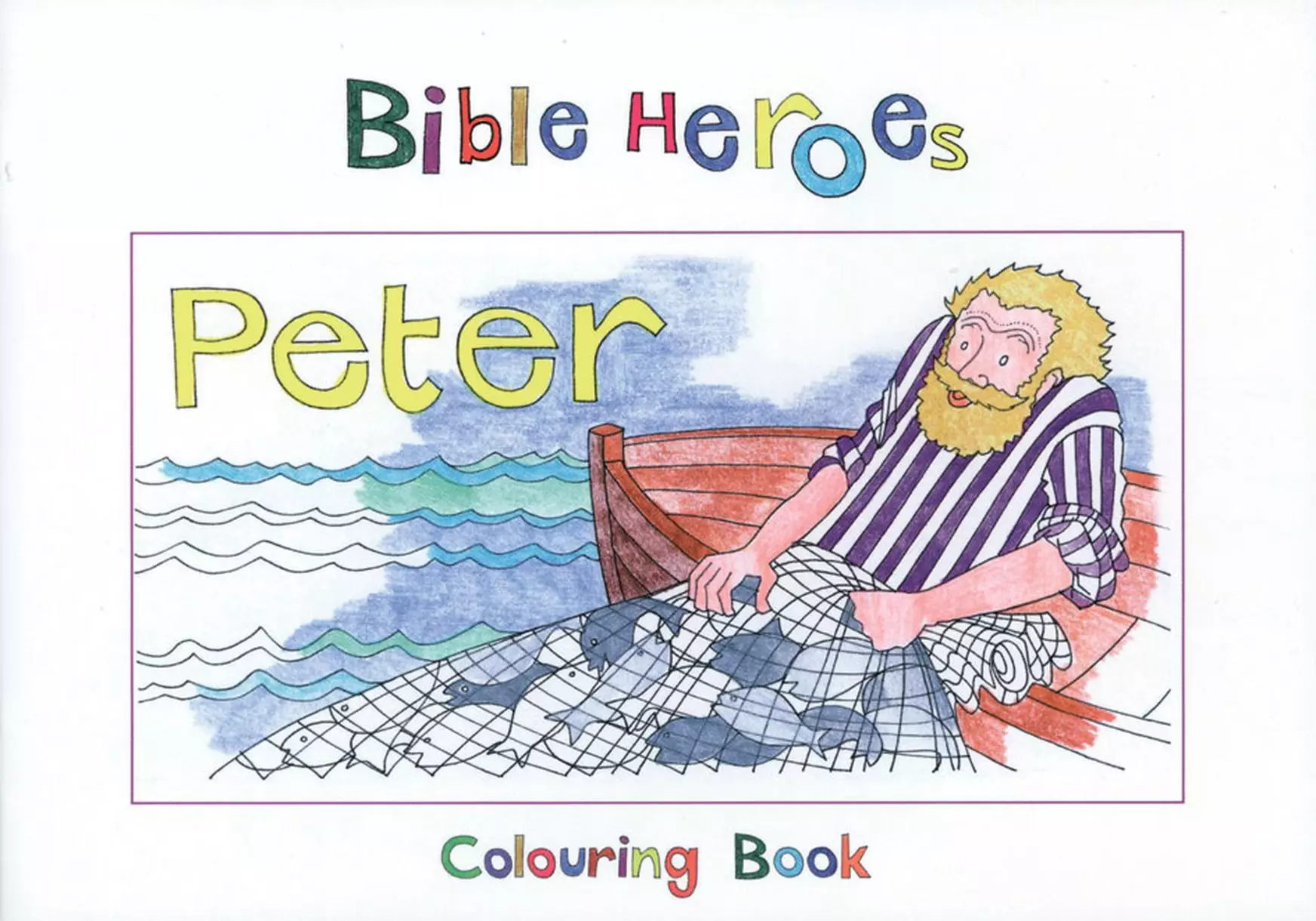 Bible Heroes - Peter