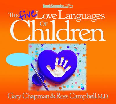 Five Love Languages Of Children CD