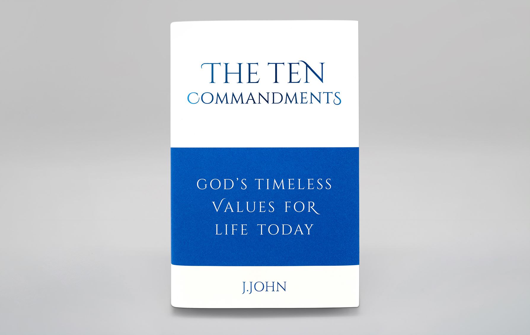 The Ten Commandments by J. John 9781912326105 Free Delivery at Eden
