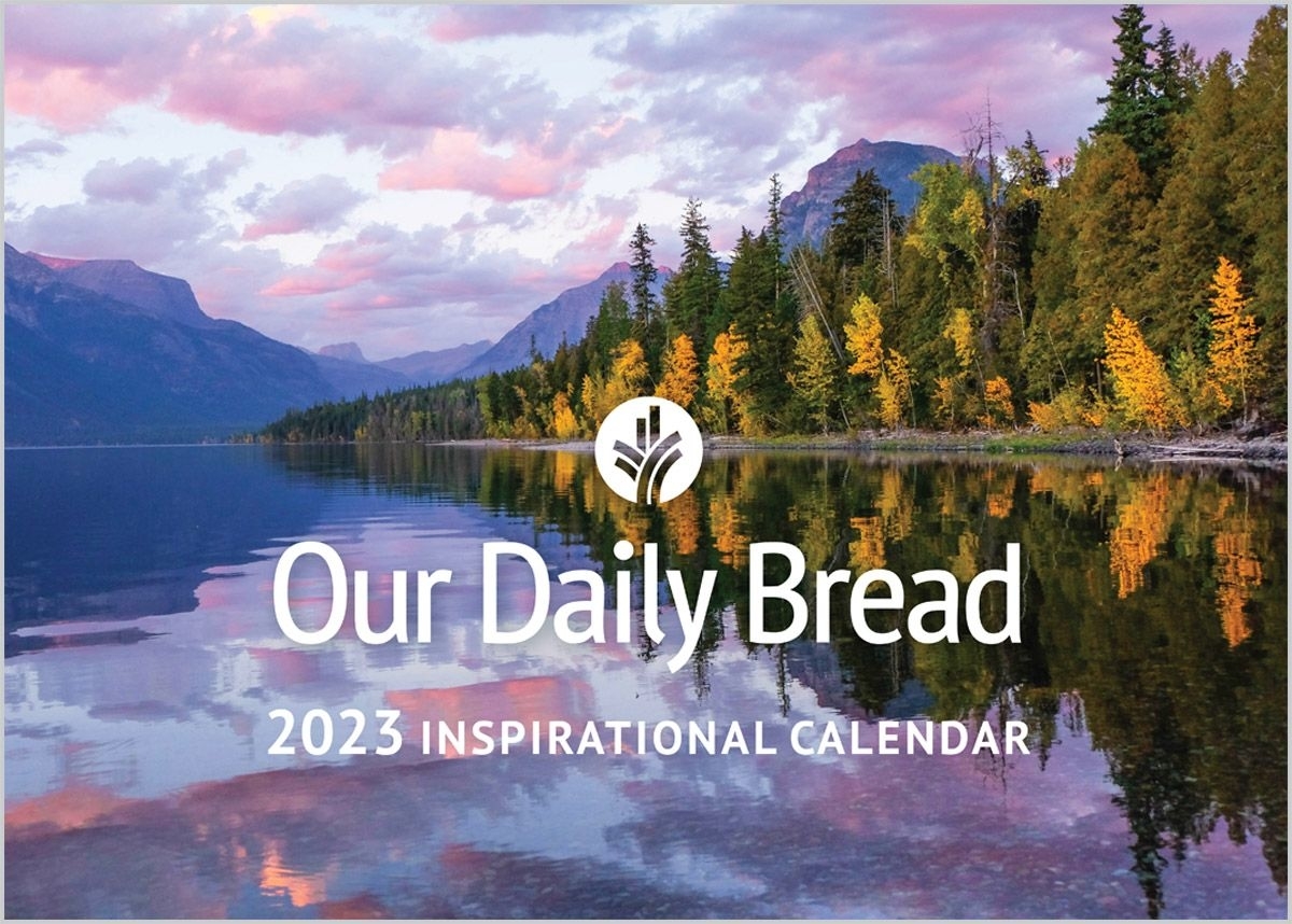 2023 Our Daily Bread Inspirational Calendar Free Delivery when you
