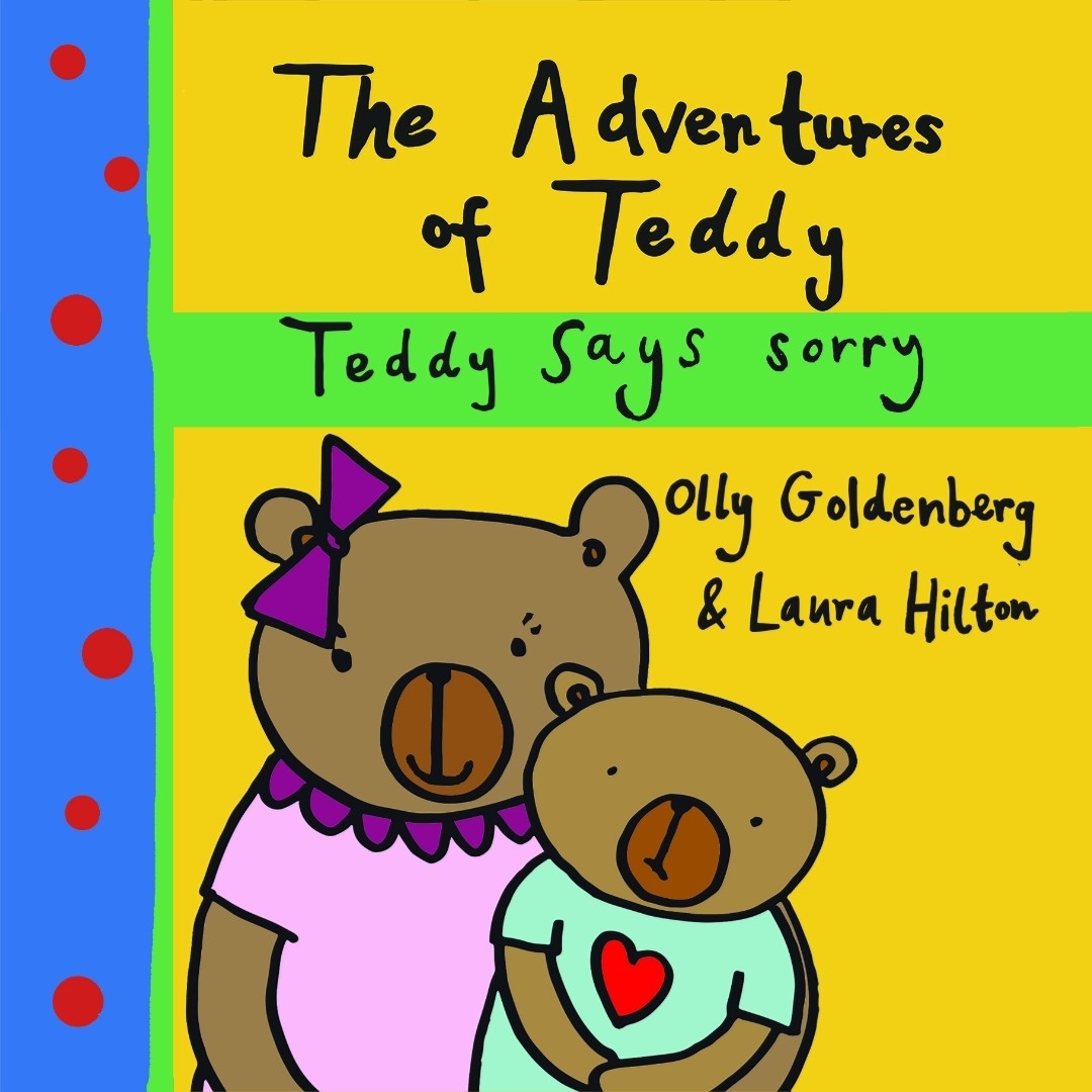Adventures of Teddy: Teddy Says Sorry