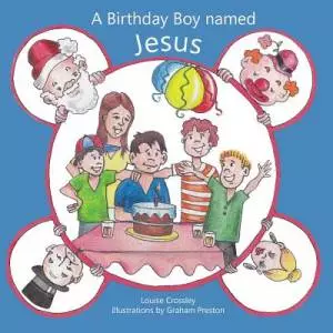 A Birthday Boy Named Jesus