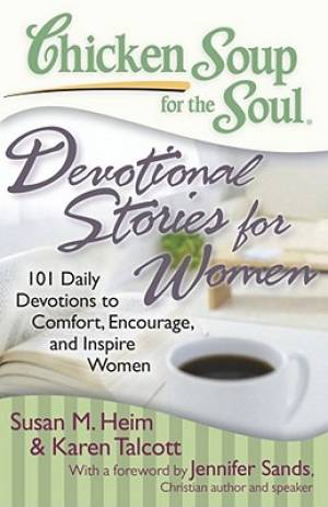 Chicken Soup For The Soul Devotional Stories For Women (Paperback)