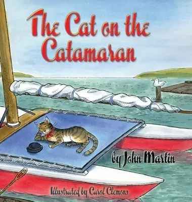 The Cat on the Catamaran: A Christmas Tale