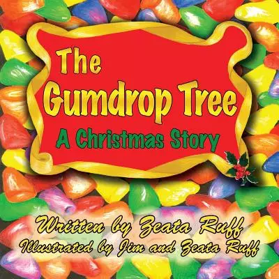 The Gumdrop Tree