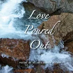 Love Poured Out