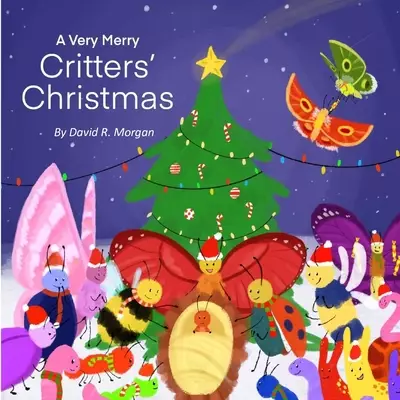 A Very Merry Critters' Christmas