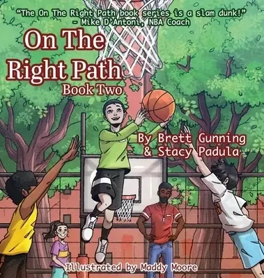 On The Right Path: Book Two