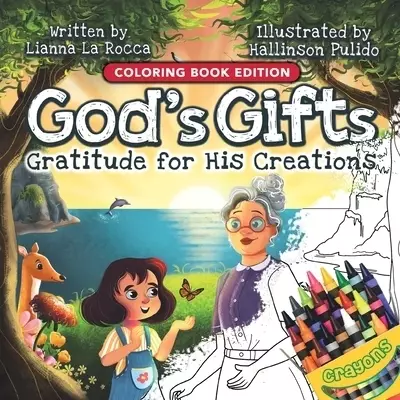 God's Gifts: Gratitude for His Creations, Coloring Book Edition