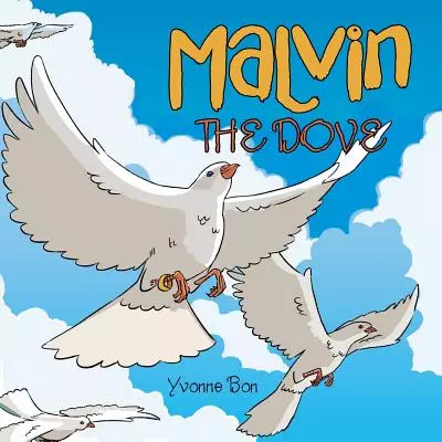 Malvin the Dove