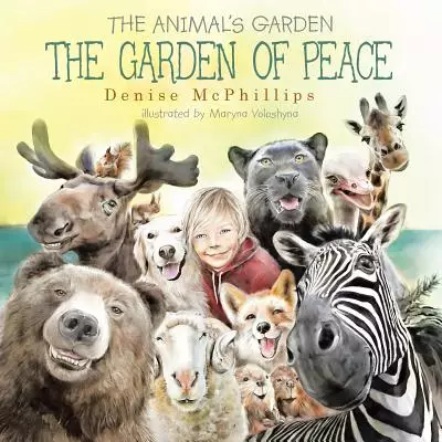The Garden of Peace: The Animal's Garden