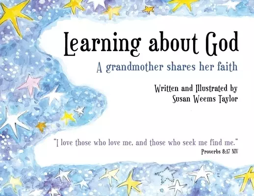 Learning About God: A Grandmother Shares Her Faith