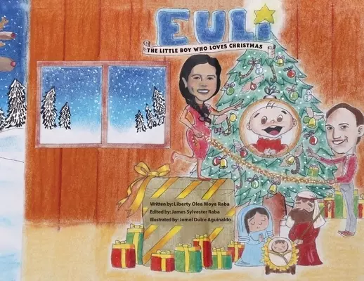 EULI: The Little Boy Who Loves Christmas - Based on a True Story