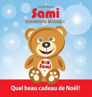 Sami Nounours Magique: Quel beau cadeau de No