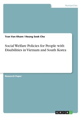 Social Welfare Policies for People with Disabilities in Vietnam and So