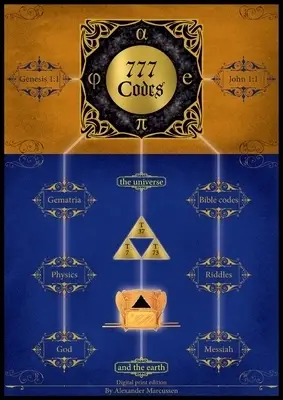 777 Codes: of Gematria and the Constants of Physics: Free Delivery at ...