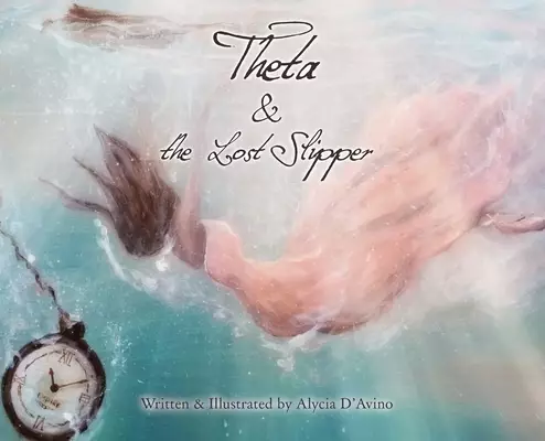 Theta & the Lost Slipper