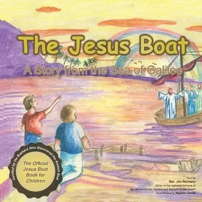 The Jesus Boat: A story from the Sea of Galilee