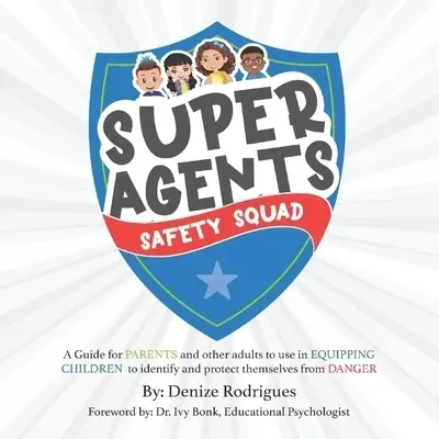 Super Agents Safety Squad