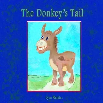 The Donkey's Tail